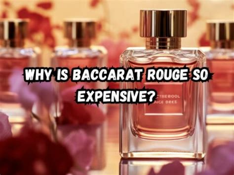 why is baccarat rouge so expensive